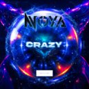 Noya - Crazy (Original Mix)