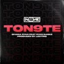 Shaina Ryan & Dj N9ne & Ryan Banks - Ton9te (feat. Ryan Banks) ()