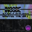 Incode - Castle The Sky (Original Mix)