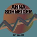Anna Schneider - Make You Go Higher