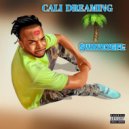 SwaveyGFL - Cali Dreamin