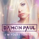 Damon Paul - I\'m Yours Tonight (Extended Mix)