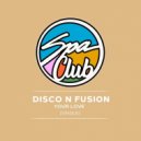 Disco N Fusion - Your Love (Original Mix)