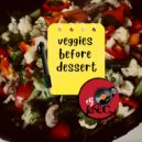 DJ I.N.C & Leon Q & Bernard Crump - Veggies before dessert (feat. Leon Q & Bernard Crump) ()