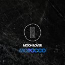 Moon Lover - Morocco (Original Mix)