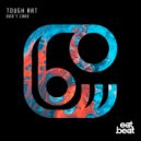 Tough Art - Don't Care