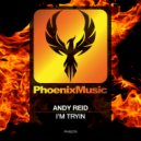 Andy Reid - I\'m Tryin (Extended Mix)