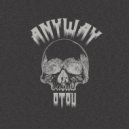 8TXU - ANYWAY ()