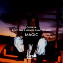 Chikaya feat. sbk & Manga ST Hilaire - Magic (Frankly Funky Remix)