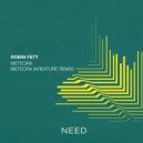 Robin Fett - Meteora (Extended Mix)