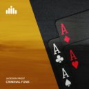 Jackson Frost - Criminal Funk