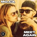 Mo.Ca - Meet Again (Radio Mix)