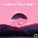 Zanoii - I Like It That Way (Original Mix)