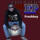 Freshboy KE - Vile Inafaa ()