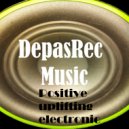 DepasRec - Positive uplifting electronic