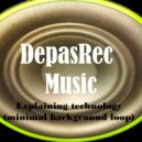 DepasRec - Explaining technology