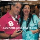 Hamou Bili  & Zahouania - Loukane areftha tesra (Original Mix)