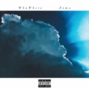 WhyWhite - Лето ()