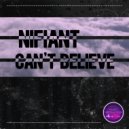 Nifiant - Can't Believe