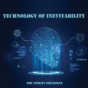 DMC Sergey Freakman - TECHNOlogy of Inevitability