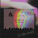 Revol  - L For Love (Greg Soma Remix)