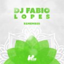 DJ Fabio Lopes - Remember