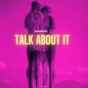 Summerjack - Talk About It ()