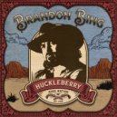 Brandon Bing - Huckleberry ()