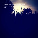 SK - TRIBUTE TO GRANDMA ()