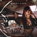 Candy Flow - La Puta Ama ()