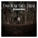 Alexander Parlee - Two Year Free Trial ()