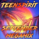 Teenspirit - September MegaMix (2022) ()