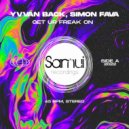 Yvvan Back & Simon Fava - Get Ur Freak On (Club Mix)