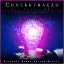 Concentração das Ondas Alfa & Binaural Beats Estude Música & Estudo Ondas Alfa - Música para Aprendizagem ()