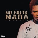 Elki Man - No Falta Nada