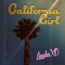 Linda XO - California Girl ()