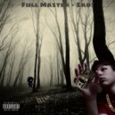 Full Master - Sad!