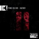 Prince Vulcano - Separated