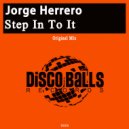 Jorge Herrero - Step In To It (Original Mix)