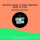 Rio Dela Duna, Ricky Montana - Back In 1995 (Radio Edit)