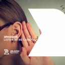 2passion - Listen to be Careful