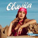 Kristhel Cianci - Obsesión