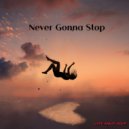 Late Night Hour - Never Gonna Stop ()