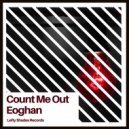 Eoghan - Count Me Out ()