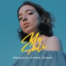 Prakash Singh Dhami - Ye Sali ()