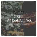 Dj Leo Barrios & Mutombo El Independiente & Adriana Jaimes - Café AfroLatino