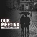 Los Brillantes Cubanos - Our Meeting ()
