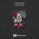 Al-Fernandez - Break Now
