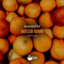 Jamantek - Bossa Nova