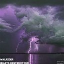 WALRIDER - HEARTS DESTRUCTION ()